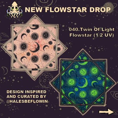 040.Twin Of Light Flowstar 26" (1 Side UV)