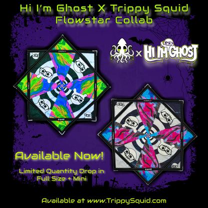 Hi I'm Ghost x Trippy Squid Collab Flowstar